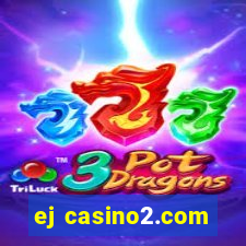 ej casino2.com